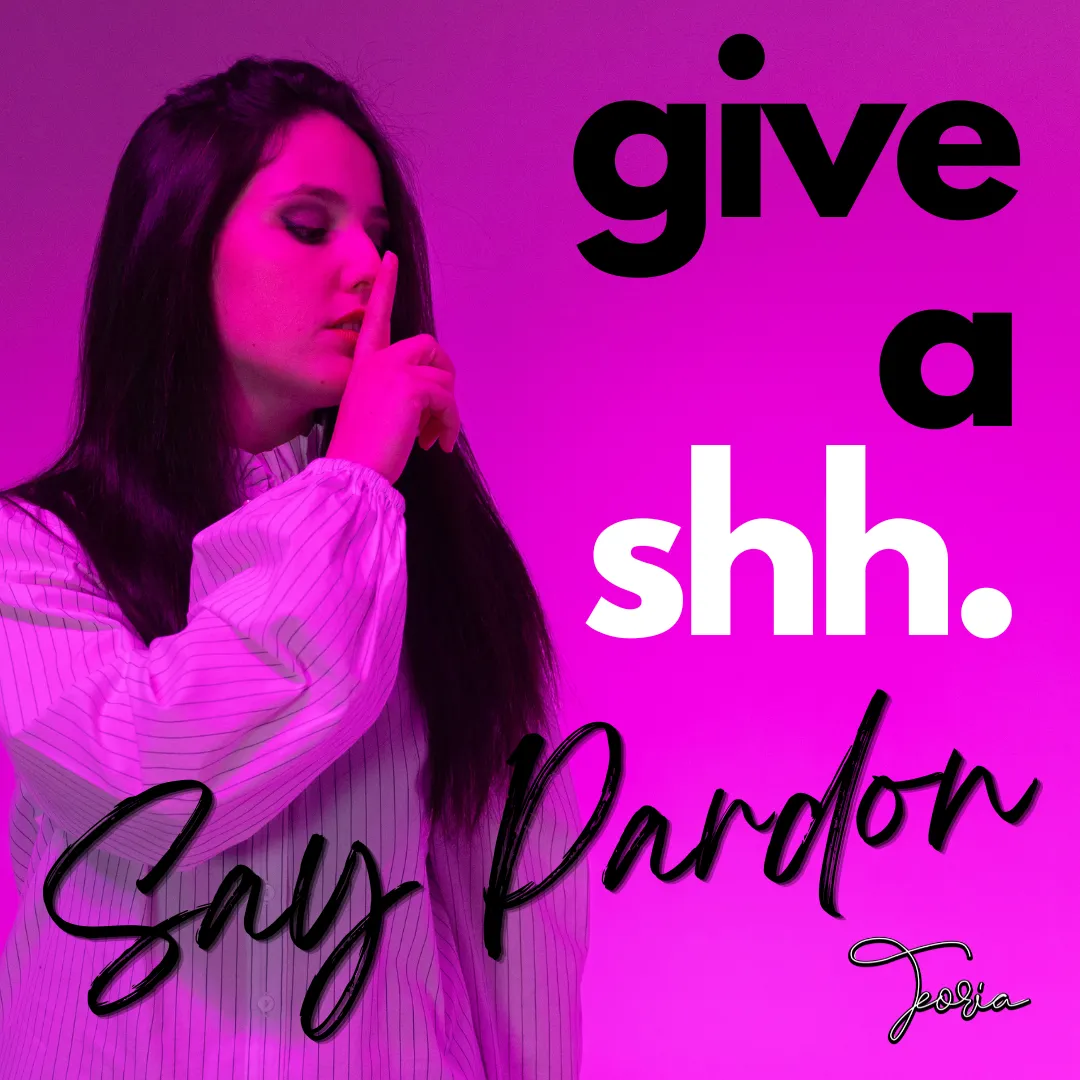 Say pardon